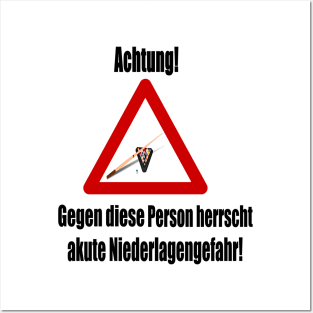 Achtung! Akute Niederlagengefahr! Posters and Art